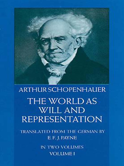Title details for The World as Will and Representation, Vol. 1 by Arthur Schopenhauer - Available